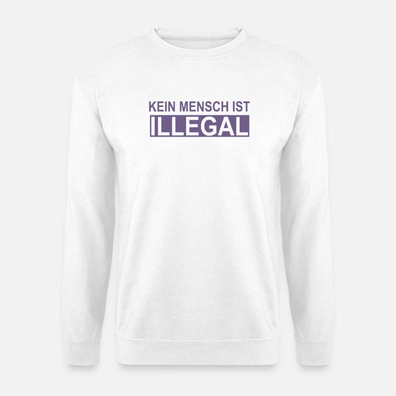 No human being is illegal - Unisex Sweatshirt - white