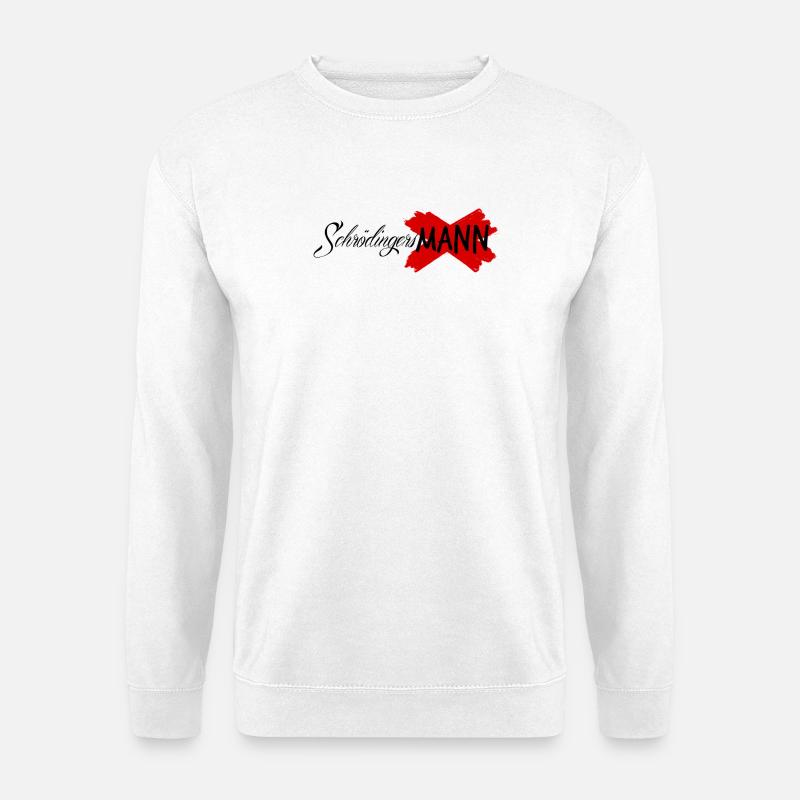 Schrödingers Männer - Unisex Pullover - Weiß