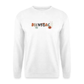 Dienstag Wochentag - Unisex Pullover - Weiß - Vorne