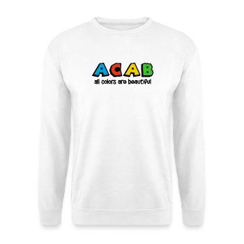 ACAB Toutes les couleurs sont belles - Sweat-shirt Unisexe - blanc - Devant