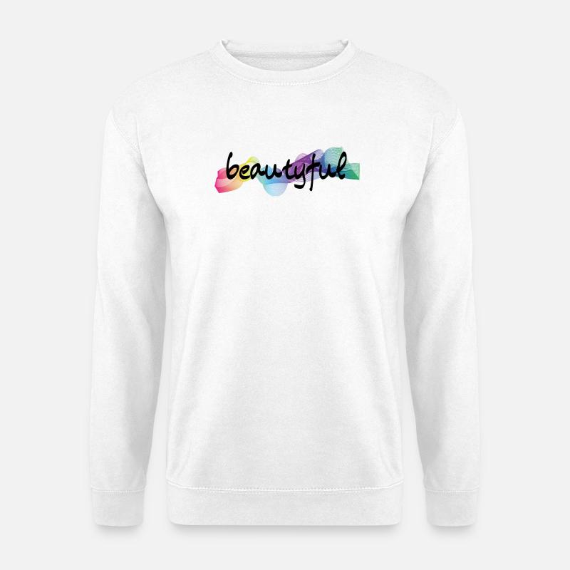 beautyful wunderschön - Unisex Pullover - Weiß