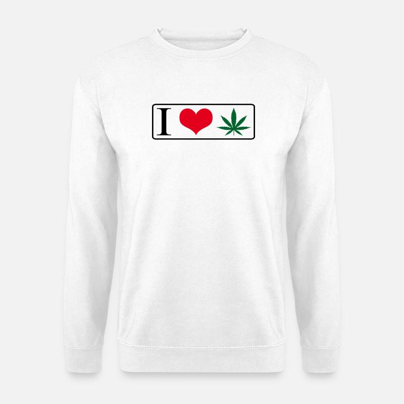 I love weed - Unisex Pullover - Weiß