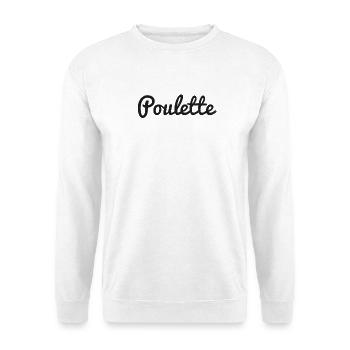 poulette - Idée cadeau original femme - Sweat-shirt Unisexe - blanc - Devant