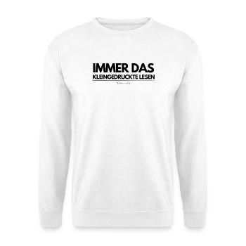 Das Kleingedruckte lesen - Wir bekommen ein Baby - Unisex Pullover - Weiß - Vorne