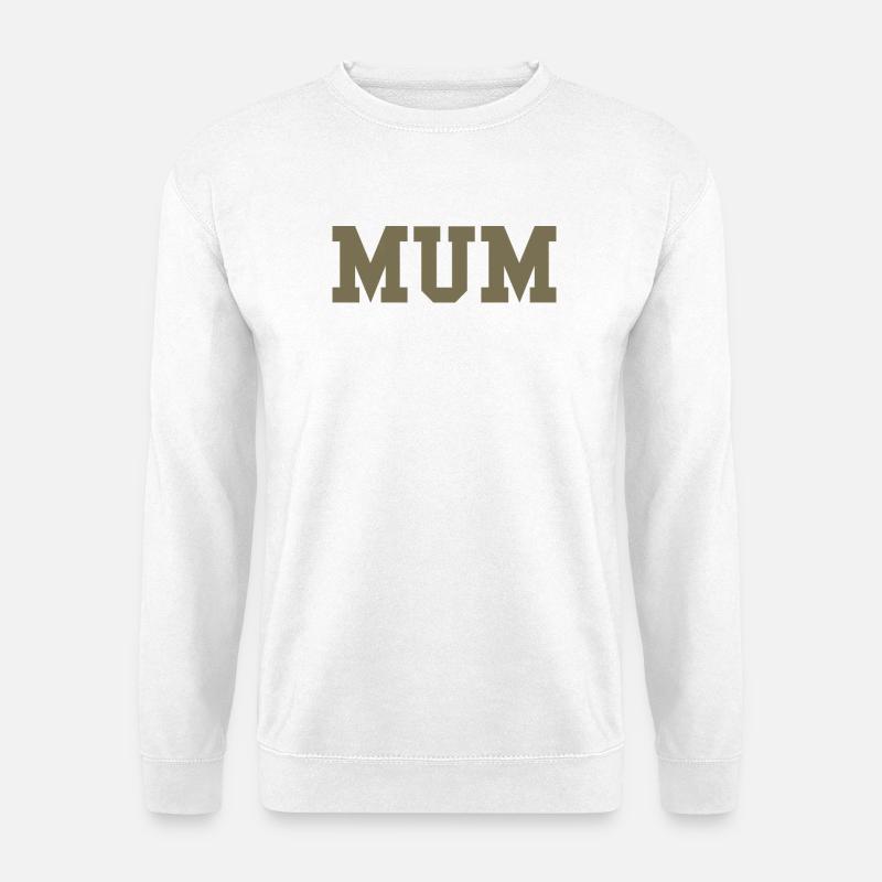 MUM – College Style Statement - Unisex Sweatshirt - white