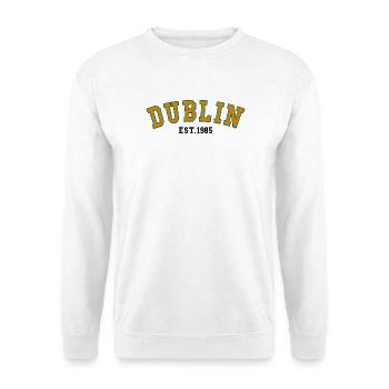 Dublin Gegründet 1985 - Unisex Pullover - Weiß - Vorne