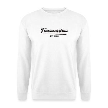 Feuerwehrfrau 2026 Ehrenamt Feuerwehr Frauen FFW - Unisex Pullover - Weiß - Vorne