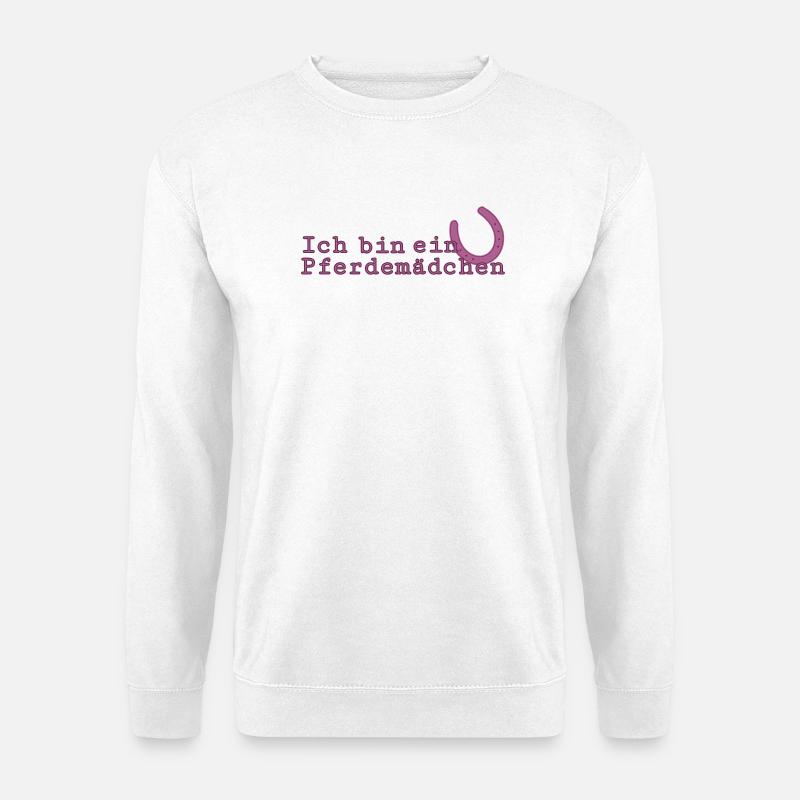 Ich bin ein Pferdemädchen - Unisex Pullover - Weiß