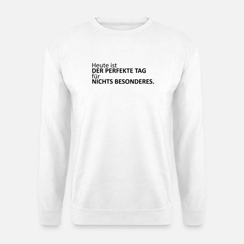 Nichts besonderes - Unisex Pullover - Weiß