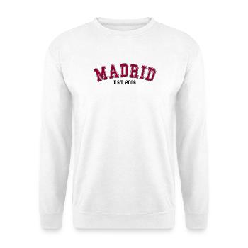 Madrid Fondé en 2006 - Sweat-shirt Unisexe - blanc - Devant