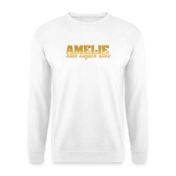 Amelie als Spruch - Unisex Pullover - Weiß - Vorne - Alina (178cm) & Michal (187cm)