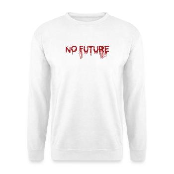 NO FUTURE - Sweat-shirt Unisexe - blanc - Devant