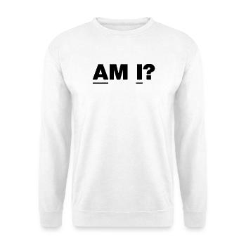 Type Am I? - Unisex Pullover - Weiß - Vorne