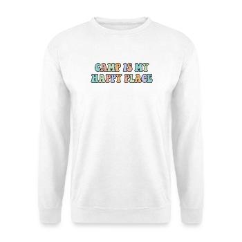 Camp Is My Happy Place Camping Lover Shirt - Unisex Sweatshirt - white - Front