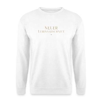 Neuer Lebensabschnitt schöner Text Ruhestand Shirt - Unisex Pullover - Weiß - Vorne - Alina (178cm) & Michal (187cm)