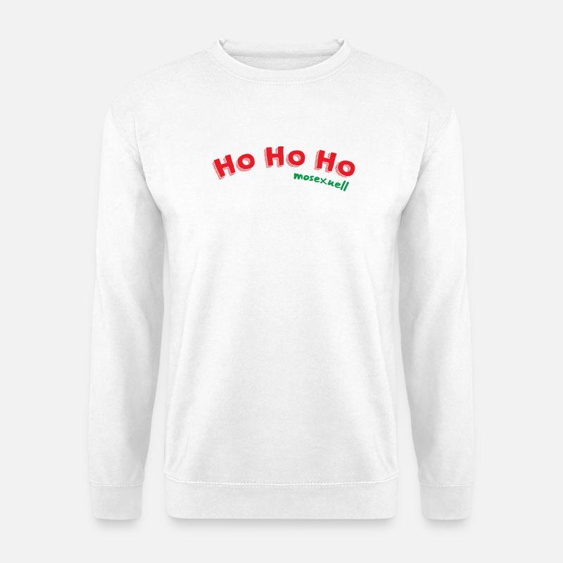 Ho Ho Ho mosexuell  - Unisex Pullover - Weiß