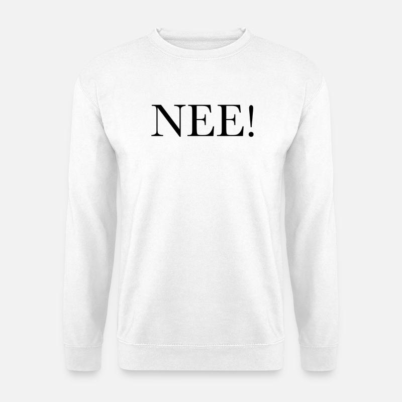 NEE! - Unisex Pullover - Weiß