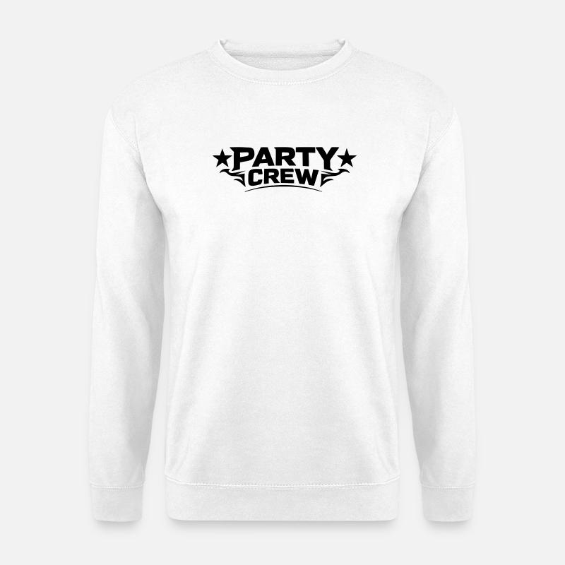 Party crew - Unisex Pullover - Weiß