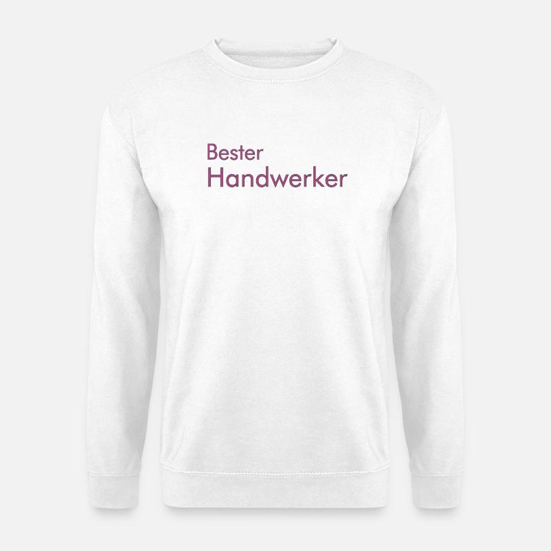 Bester Handwerker - Unisex Pullover - Weiß