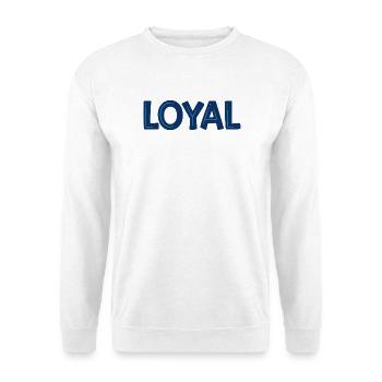 Loyal Bleu Typo Audacieuse - Sweat-shirt Unisexe - blanc - Devant