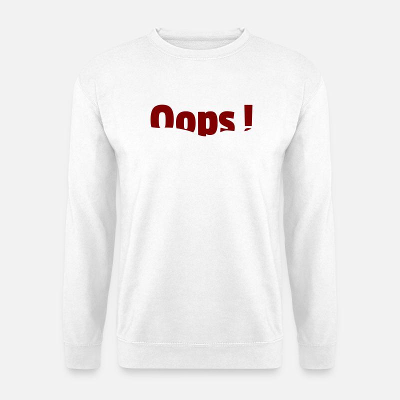 Oops Wasser - Unisex Pullover - Weiß