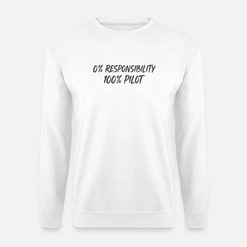0% Verantwortung 100% Pilot - Unisex Pullover - Weiß