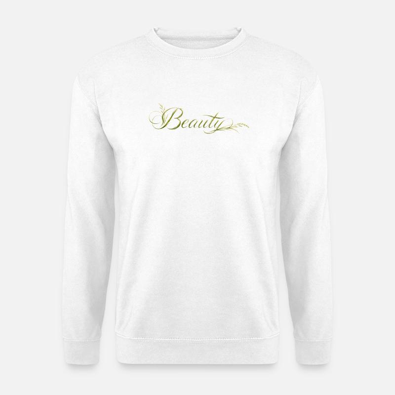 Beauty Lettering Nature Design - Unisex Sweatshirt - white