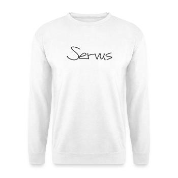 Servus – Bayerisches Textdesign für Shirts & mehr - Unisex Pullover - Weiß - Vorne