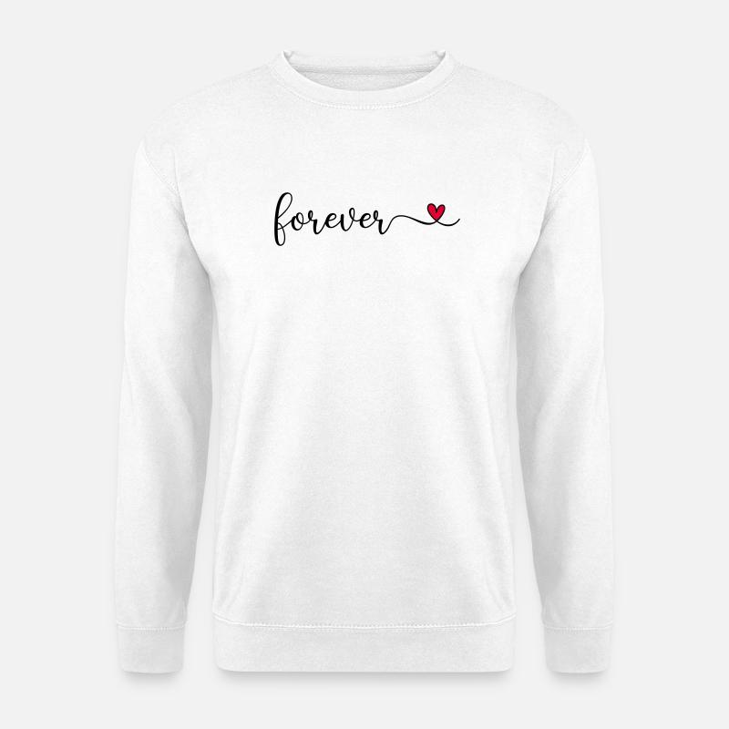 forever - Unisex Pullover - Weiß