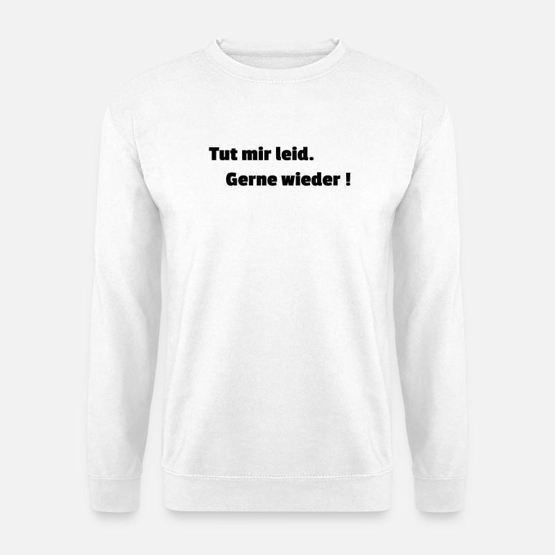Gerne wieder - Unisex Pullover - Weiß