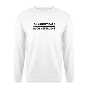 Tu peux aussi te tromper - Sweat-shirt Unisexe - blanc - Devant