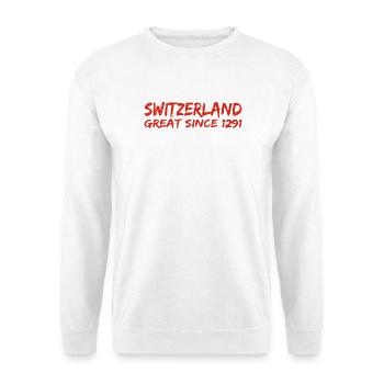 Suisse - Grande depuis 1291 - Schweiz - Schwiiz - Sweat-shirt Unisexe - blanc - Devant