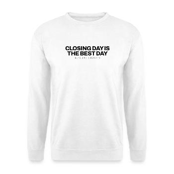 Makler - Closing Day Is The Best Day - Immobilien - Unisex Pullover - Weiß - Vorne - Alina (178cm) & Michal (187cm)
