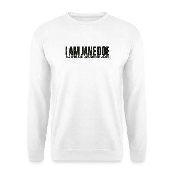 I Am Jane Doe: Kollektive Identität - Unisex Pullover - Weiß - Vorne - Alina (178cm) & Michal (187cm)