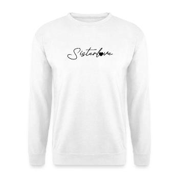 Sisterlove black - Unisex Pullover - Weiß - Vorne