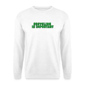 Recycling is important - Unisex Pullover - Weiß - Vorne