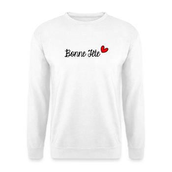 BONNE FÊTE. FÊTE DES MÈRES. FÊTE DES PÈRES. FÊTE - Sweat-shirt Unisexe - blanc - Devant