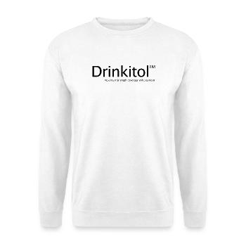 Trinken Droge Drinkitol Trink es alles Trinken - Unisex Pullover - Weiß - Vorne
