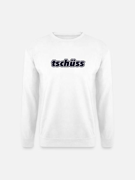 tschüss - Unisex Pullover - Weiß
