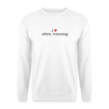 Ich liebe Ultra Running - Unisex Pullover - Weiß - Vorne