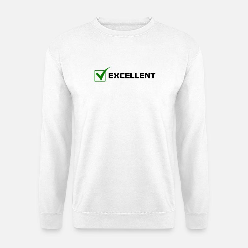 Excellent - Unisex Sweatshirt - white