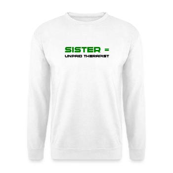 Green Bold Sister Typografie - Unisex Pullover - Weiß - Vorne
