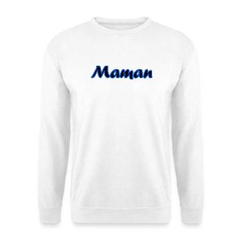 BONNE FÊTE MAMAN. MAMAN. FÊTE DES MÈRES. JE T'AIME - Sweat-shirt Unisexe - blanc - Devant