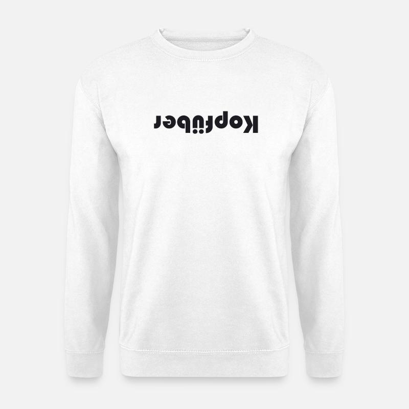 Kopfüber - Unisex Pullover - Weiß