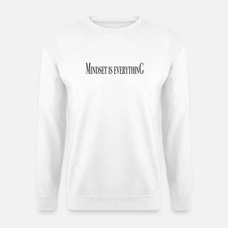 Mindset ist alles - Sprücheshirts - Unisex Pullover - Weiß