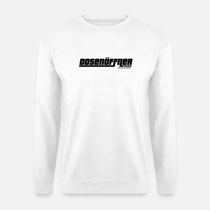 Dosenöffner Was denn? Ich hab `ne Katze. - Unisex Pullover - Weiß