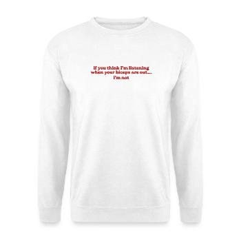 If You Think I’m Listening - Unisex Pullover - Weiß - Vorne - Alina (178cm) & Michal (187cm)