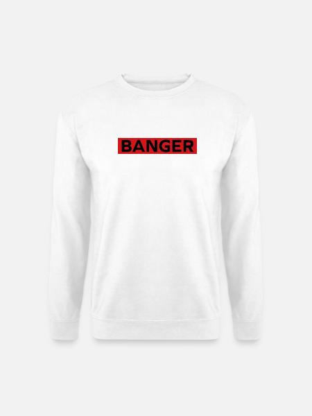 Banger - Unisex Sweatshirt - white