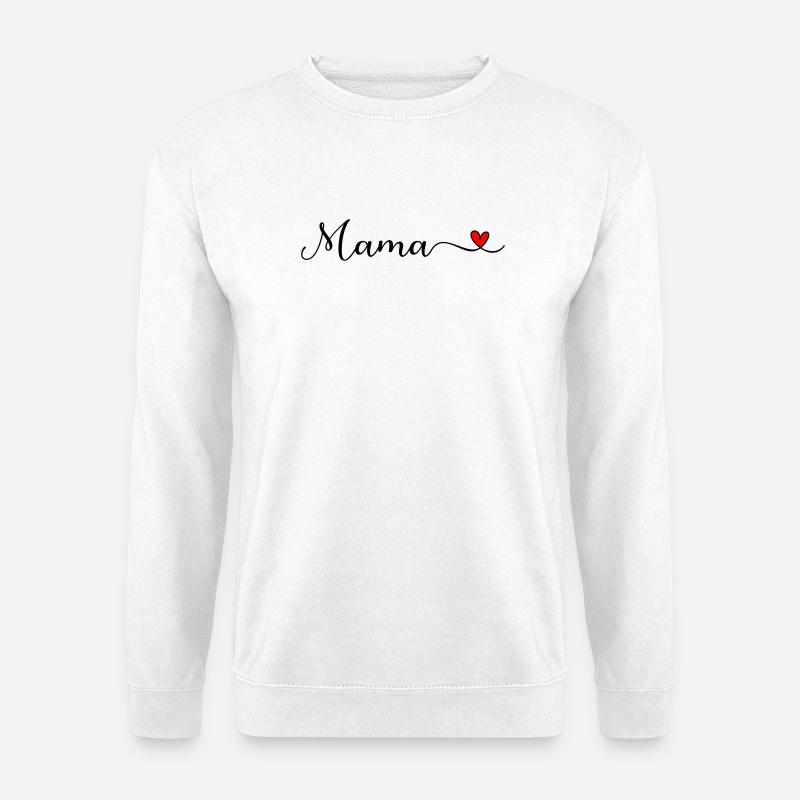 Mama - Unisex Pullover - Weiß