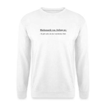 Mathematik von Anfang an - Unisex Pullover - Weiß - Vorne